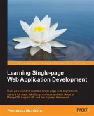 Learning Single-page Web Application Development (eBook, PDF)