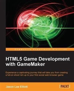 HTML5 Game Development with GameMaker (eBook, PDF) - Elliott, Jason Lee