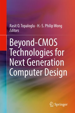 Beyond-CMOS Technologies for Next Generation Computer Design (eBook, PDF)