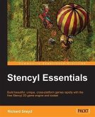 Stencyl Essentials (eBook, PDF)