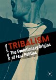 Tribalism (eBook, PDF) Tribalism (eBook, PDF)