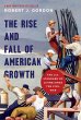 Rise and Fall of American Growth... - Bild 1