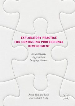 Exploratory Practice for Continuing Professional Development (eBook, PDF) - Slimani-Rolls, Assia; Kiely, Richard