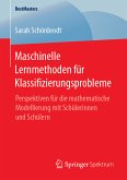 Maschinelle Lernmethoden für Klassifizierungsprobleme (eBook, PDF)