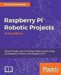 Raspberry Pi Robotic Projects - Third... - Bild 1