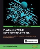 PlayStation(R)Mobile Development Cookbook (eBook, PDF)