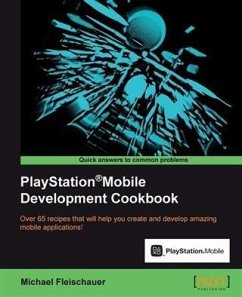 Cover PlayStation(R)Mobile Development Cookbook (eBook, PDF)