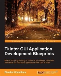 Tkinter GUI Application Development Blueprints (eBook, PDF) - Chaudhary, Bhaskar