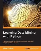 Learning Data Mining with Python (eBook, PDF)