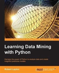 Learning Data Mining with Python (eBook, PDF) - Layton, Robert