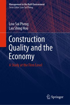 Construction Quality and the Economy (eBook, PDF) - Sui Pheng, Low; Shing Hou, Lau