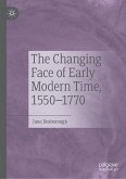 The Changing Face of Early Modern Time, 1550–1770 (eBook, PDF)