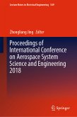 Proceedings of International Conference on Aerospace System Science and Engineering 2018 (eBook, PDF)