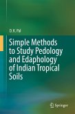 Simple Methods to Study Pedology and Edaphology of Indian Tropical Soils (eBook, PDF)