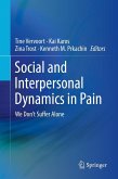Social and Interpersonal Dynamics in Pain (eBook, PDF)