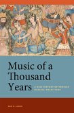 Music of a Thousand Years (eBook, ePUB)