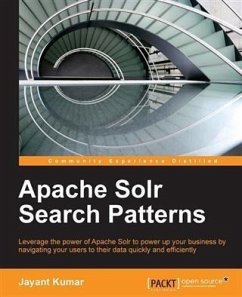 Apache Solr Search Patterns (eBook, PDF) - Kumar, Jayant