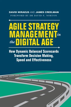 Agile Strategy Management in the Digital Age (eBook, PDF) - Wiraeus, David; Creelman, James
