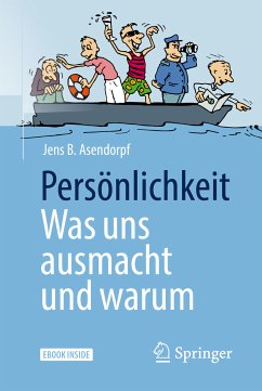 Persönlichkeit: was uns ausmacht und warum (eBook, PDF) - Asendorpf, Jens B.