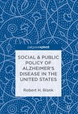 Social & Public Policy of Alzheimer's Disease in the United States (eBook, PDF)