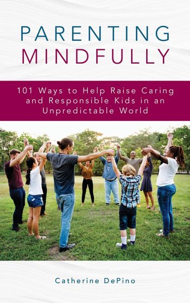 Parenting Mindfully (eBook, ePUB)