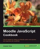 Moodle JavaScript Cookbook (eBook, PDF)