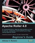 Apache Roller 4.0 Beginner's Guide (eBook, PDF)