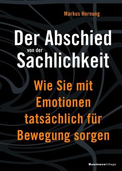 Der Abschied von der Sachlichkeit (eBook, PDF) - Hornung, Markus