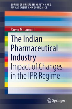 The Indian Pharmaceutical Industry (eBook, PDF) - Mitsumori, Yaeko