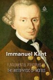 Fundamental Principles of the Metaphysic of Morals (eBook, PDF)