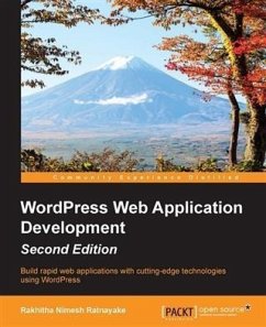 WordPress Web Application Development - Second Edition (eBook, PDF) - Ratnayake, Rakhitha Nimesh