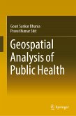 Geospatial Analysis of Public Health (eBook, PDF)