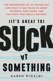 It's Great to Suck at Something (eBook, ePUB)