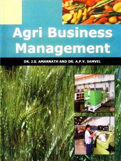 Agri Business Management (eBook, ePUB) - Amarnath, J. S.; Samvel, A. P. V.