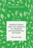 Terania Creek and the Forging of Modern Environmental Activism (eBook, PDF)