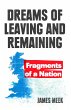 Dreams of Leaving and Remaining (eBook,... - Bild 1