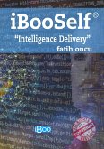 iBooSelf &quote;Intelligence Delivery&quote; (eBook, ePUB)