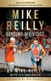 MIKE REILLY Finding My Voice (eBook, ePUB)