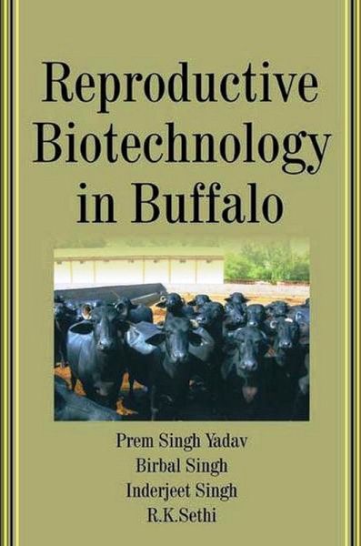 Reproductive Biotechnology in Buffalo (eBook, ePUB) Reproductive Biotechnology in Buffalo (eBook, ePUB)
