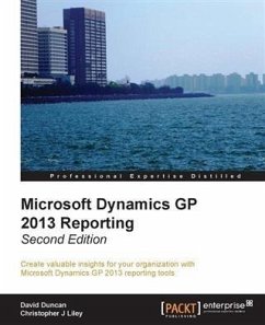 Microsoft Dynamics GP 2013 Reporting (eBook, PDF) - Duncan, David