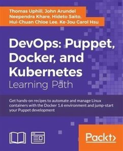DevOps: Puppet, Docker, and Kubernetes (eBook, PDF) - Uphill, Thomas