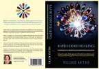 Rapid Core Healing Pathways to Growth and Emotional Healing : (eBook, ePUB)