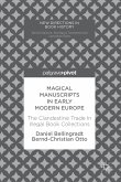 Magical Manuscripts in Early Modern Europe (eBook, PDF)