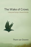 The Wake of Crows (eBook, ePUB)
