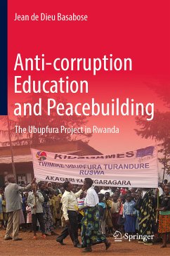 Anti-corruption Education and Peacebuilding (eBook, PDF) - Basabose, Jean de Dieu