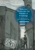 Detective Fiction and the Problem of Knowledge (eBook, PDF)