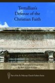 Tertullian's Defense of the Christian Faith (eBook, ePUB)