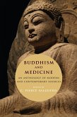 Buddhism and Medicine (eBook, ePUB)