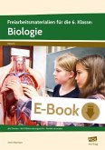 Freiarbeitsmaterialien f. d. 6. Klasse: Biologie (eBook, PDF)