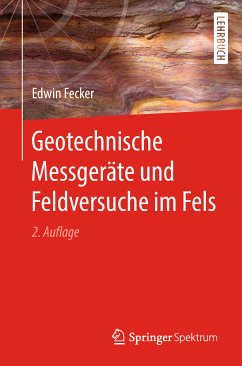 Geotechnische Messgeräte und Feldversuche im Fels (eBook, PDF) - Fecker, Edwin